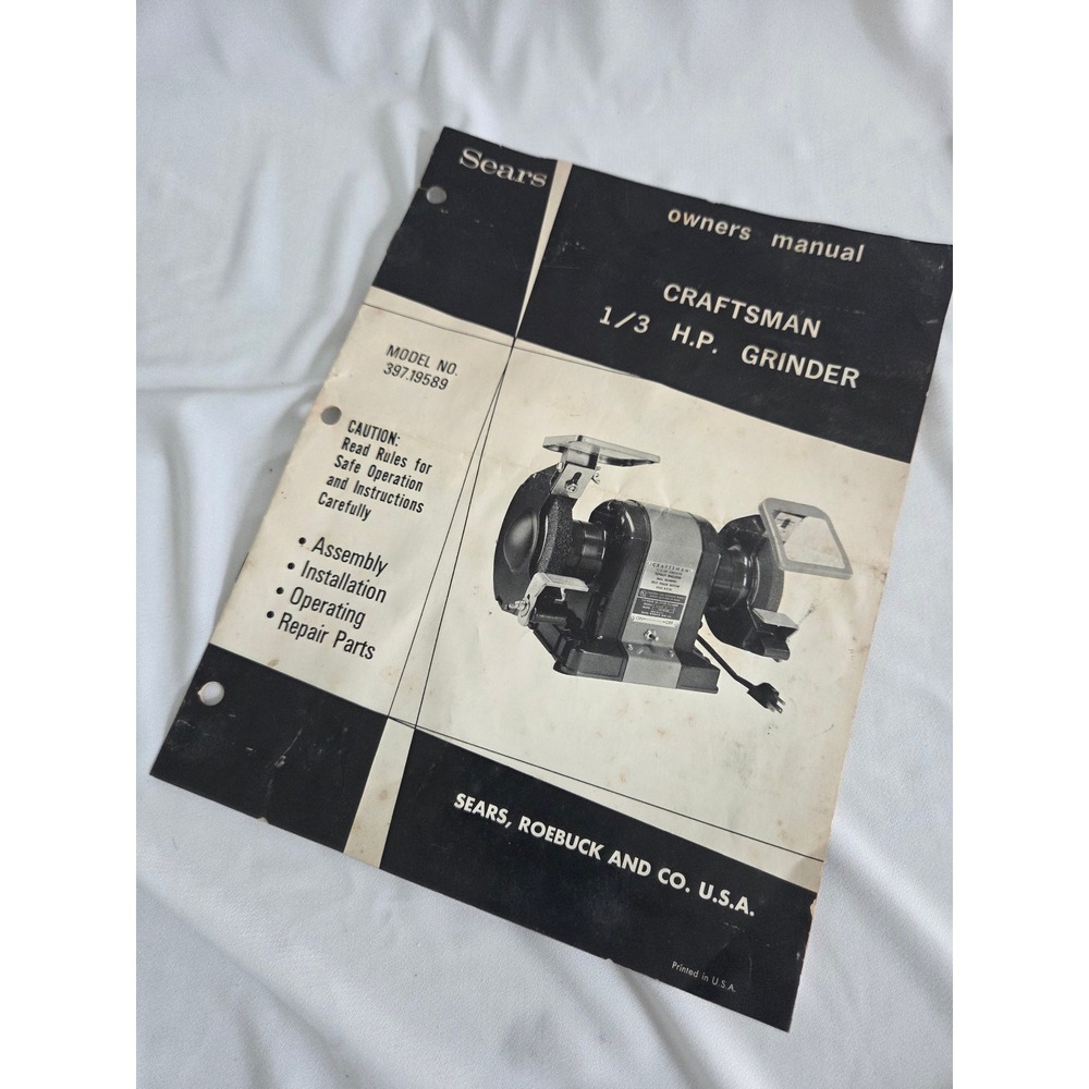 Vintage Sears Craftsman 1/3 HP Grinder Owners Manual Model 397.19589